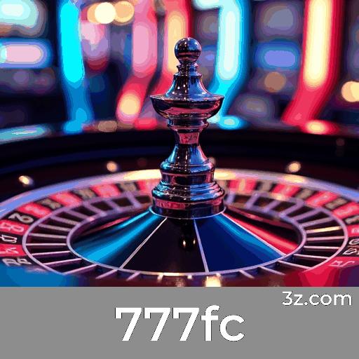 777fc: A Plataforma de Apostas com Serviço Profissional e Seguro